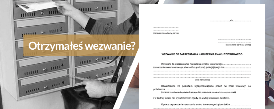 Wezwanie do zaprzestania naruszania znaku towarowego